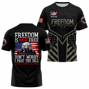 Freedom Is Not Free T-shirt