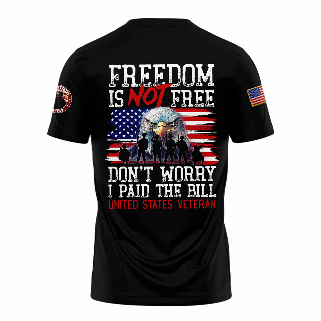 Freedom Is Not Free T-shirt