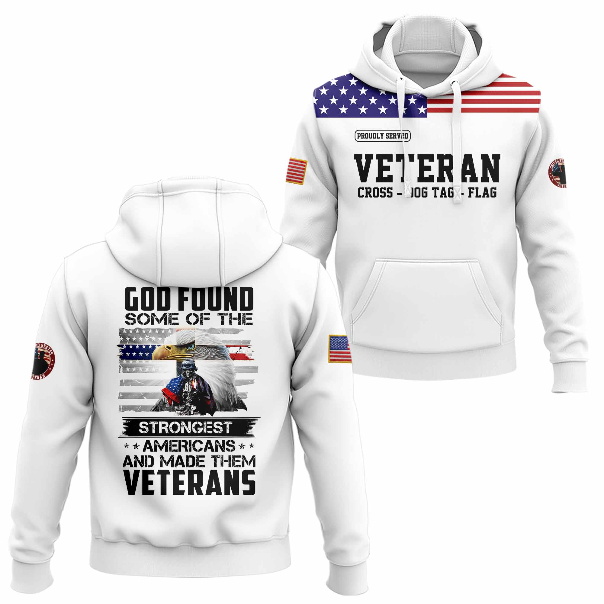 God Found Some Of The Strongest Americans Hoodie