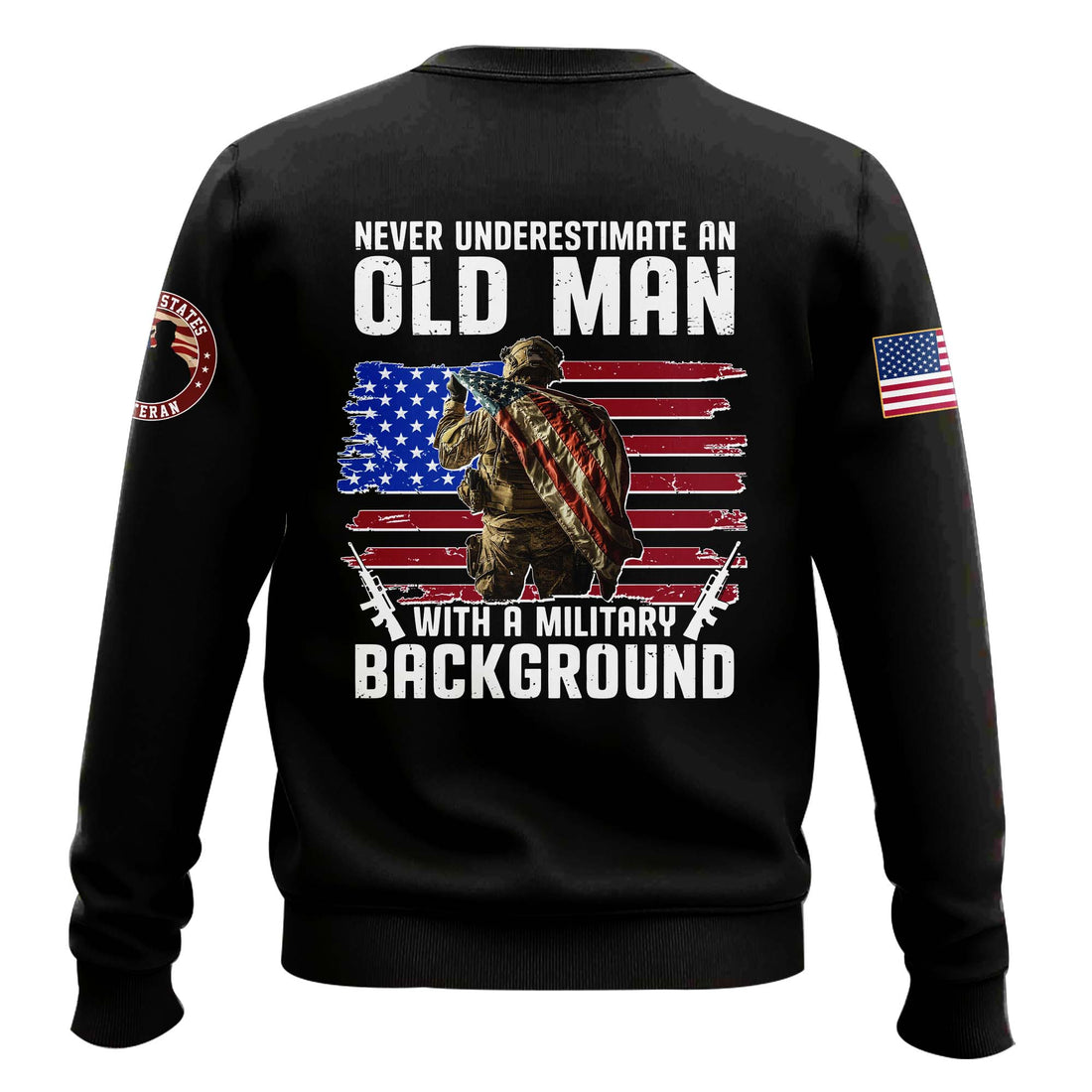 Never Underestimate An Old Man With A Military Background Sweater