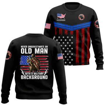 Never Underestimate An Old Man With A Military Background Sweater